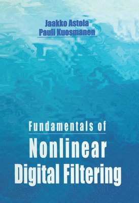Fundamentals of Nonlinear Digital Filtering 1