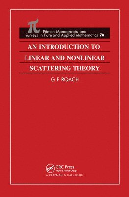 bokomslag An Introduction to Linear and Nonlinear Scattering Theory