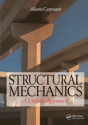 Alberto Carpinteri - Structural Mechanics, Häftad