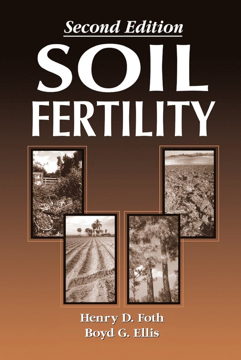 Boyd Ellis, Henry Foth - Soil Fertility, Häftad