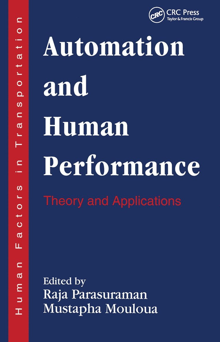 Automation and Human Performance 1