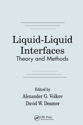 Liquid-Liquid InterfacesTheory and Methods 1