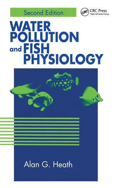 bokomslag Water Pollution and Fish Physiology