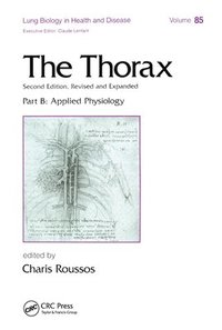 bokomslag The Thorax, ---Part B