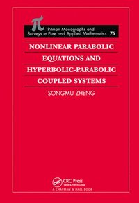 bokomslag Nonlinear Parabolic Equations and Hyperbolic-Parabolic Coupled Systems