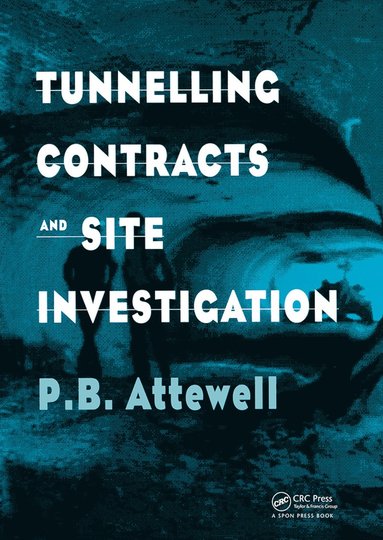 bokomslag Tunnelling Contracts and Site Investigation