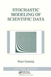 bokomslag Stochastic Modeling of Scientific Data