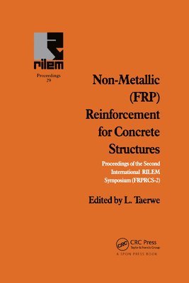 L. Taerwe - Non-Metallic (FRP) Reinforcement for Concrete Structures, Häftad