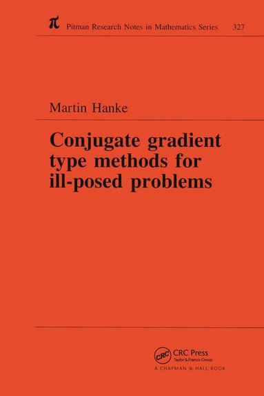 bokomslag Conjugate Gradient Type Methods for Ill-Posed Problems