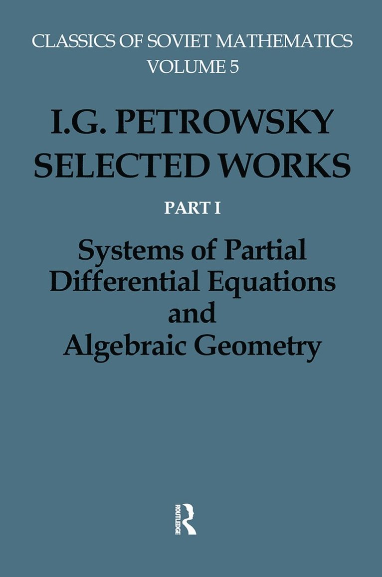 Olga Oleinik, I.G. Petrovskii, G.A. Yosifan, I. G. Petrovskii, G. A. Yosifan - I.G.Petrovskii:Selected Wrks P, Häftad