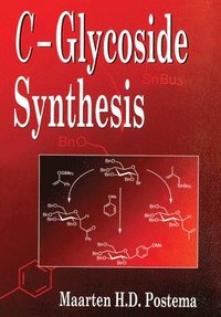 bokomslag C-Glycoside Synthesis