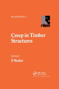 bokomslag Creep in Timber Structures