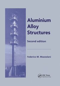 bokomslag Aluminium Alloy Structures