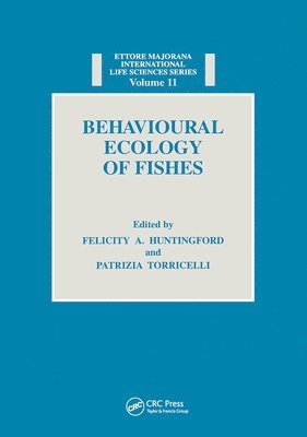 Behavioural Ecology of Fishes 1