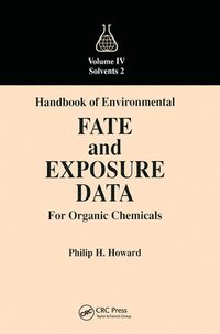 bokomslag Handbook of Environmental Fate and Exposure Data for Organic Chemicals, Volume IV