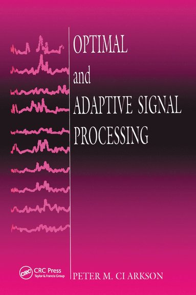 bokomslag Optimal and Adaptive Signal Processing