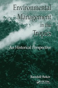 bokomslag Environmental Management in the Tropics