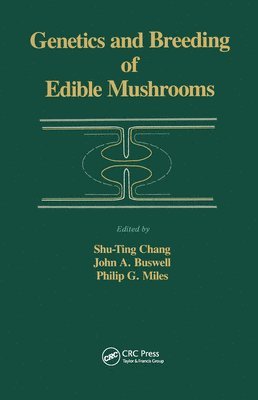 Genetics and Breeding of Edible Mushrooms 1