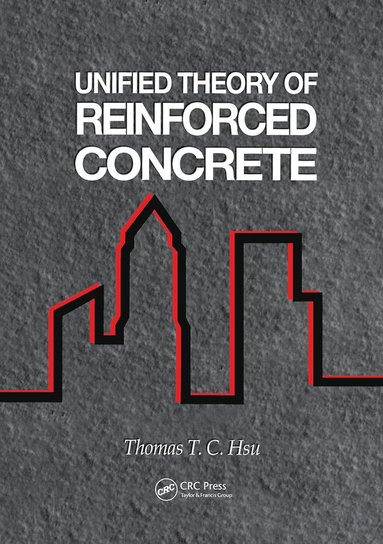 bokomslag Unified Theory of Reinforced Concrete