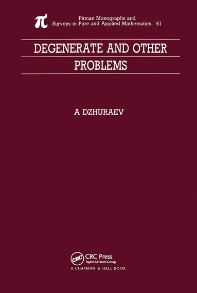 bokomslag Degenerate and Other Problems