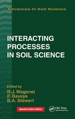 Interacting Processes in Soil Science 1