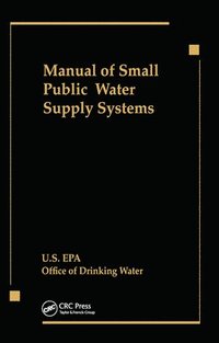 bokomslag Manual of Small Public Water Supply Systems