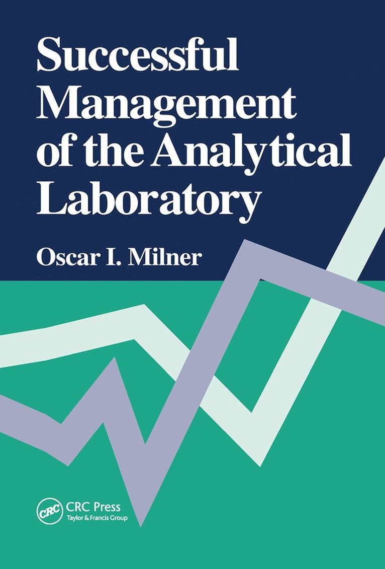 Oscar I. Milner - Successful Management of the Analytical Laboratory, Häftad