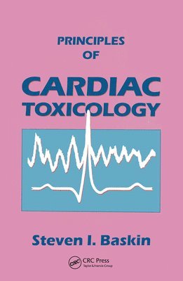 bokomslag Principles of Cardiac Toxicology