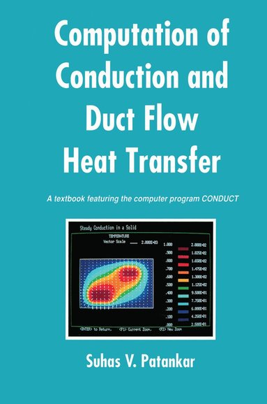 bokomslag Computation of Conduction and Duct Flow Heat Transfer