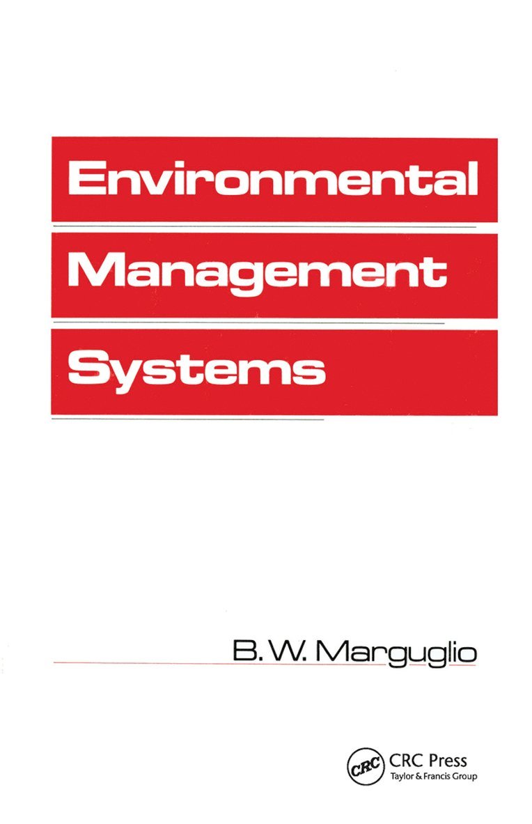 B. Marguglio - Environmental Management Systems, Häftad