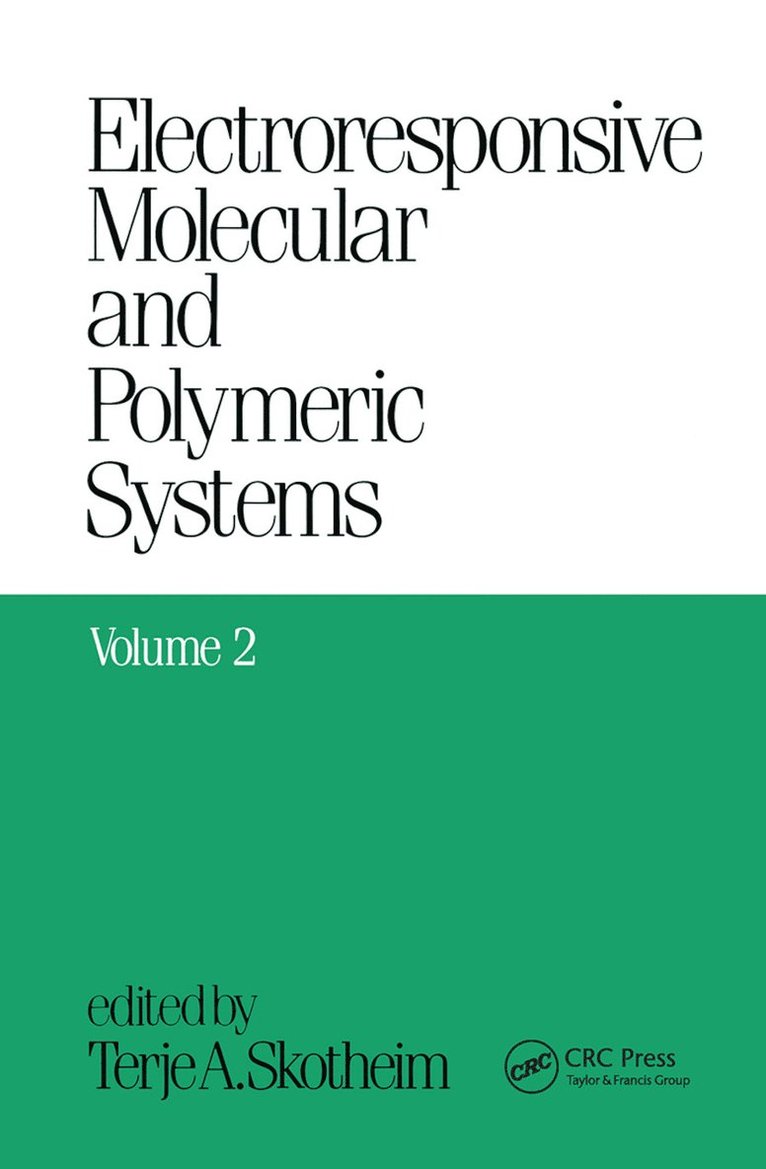 Electroresponsive Molecular and Polymeric Systems 1