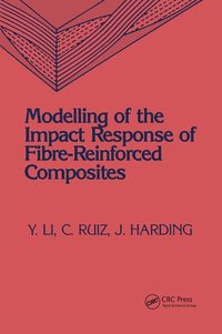 bokomslag Modeling of the Impact Response of Fibre-Reinforced Composites