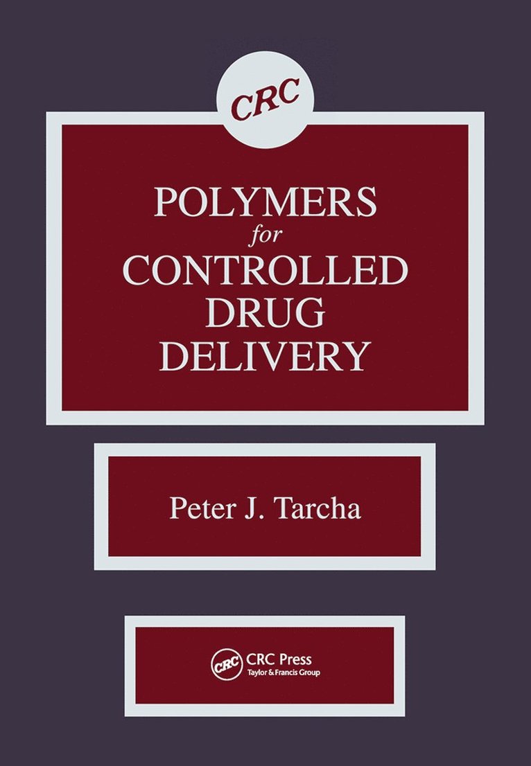 Polymers for Controlled Drug Delivery