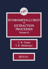 bokomslag Hydrometallurgy in Extraction Processes, Volume II