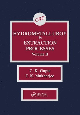 Hydrometallurgy in Extraction Processes, Volume II 1