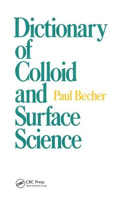 Dictionary of Colloid and Surface Science 1