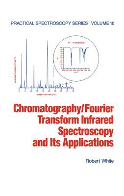 bokomslag Chromatography/Fourier Transform Infrared Spectroscopy and its Applications