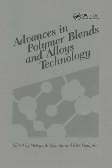 Kier Finlayson - Advances in Polymer Blends and Alloys Technology, Volume II, Häftad