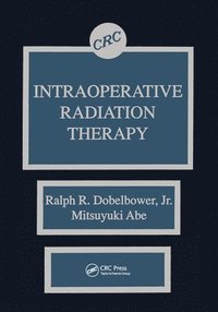 bokomslag Intraoperative Radiation Therapy