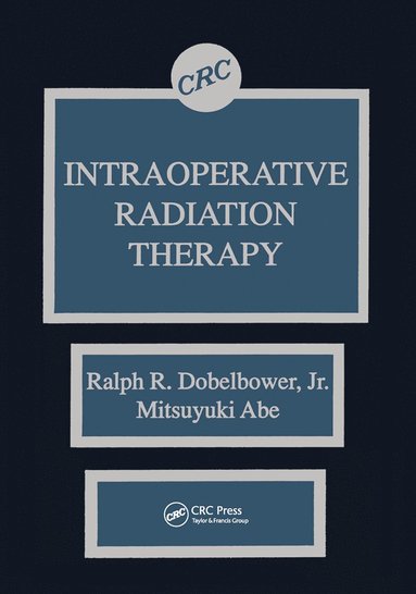 bokomslag Intraoperative Radiation Therapy