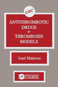 bokomslag Antithrombotic Drugs in Thrombosis Models
