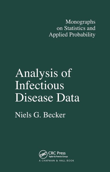 N.G. Becker - Analysis of Infectious Disease Data, Häftad