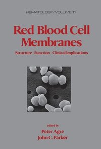 bokomslag Red Blood Cell Membranes