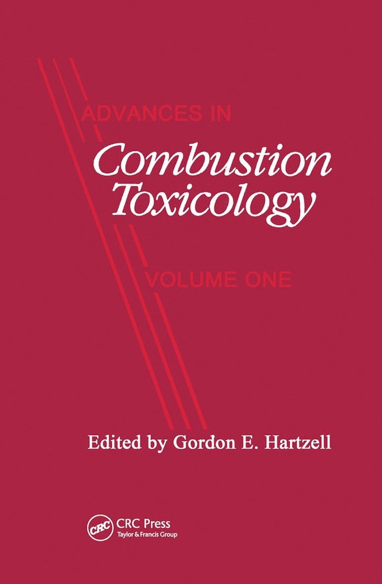 Advances in Combustion Toxicology,Volume I 1