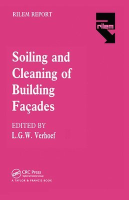 L.G.W. Verhoef, L. G. W. Verhoef - Soiling and Cleaning of Building Facades, Häftad