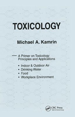 Toxicology-A Primer on Toxicology Principles and Applications 1