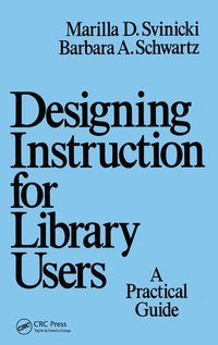 bokomslag Designing Instruction for Library Users