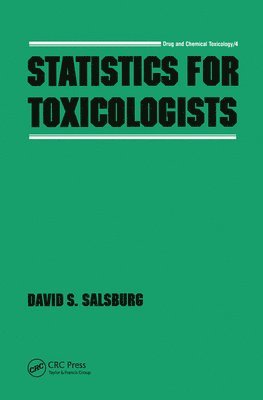 David S. Salsburg, Salsburg - Statistics for Toxicologists, Häftad