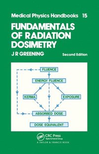 bokomslag Fundamentals of Radiation Dosimetry