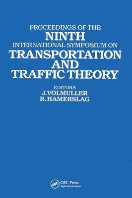 bokomslag Proceedings of the Ninth International Symposium on Transportation and Traffic Theory